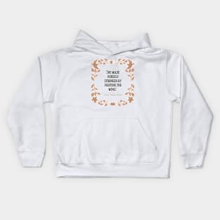 She is Stronger Quote Frances Hodgson Burnett cottegcore Kids Hoodie